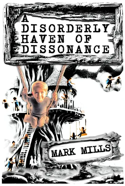 Cover of A Disorderly Haven of Dissonance
